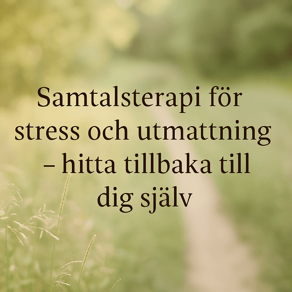 Samtalsterapi för stress och utmattning – hitta tillbaka till dig själv Epikure5D